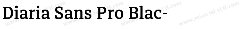 Diaria Sans Pro Blac字体转换